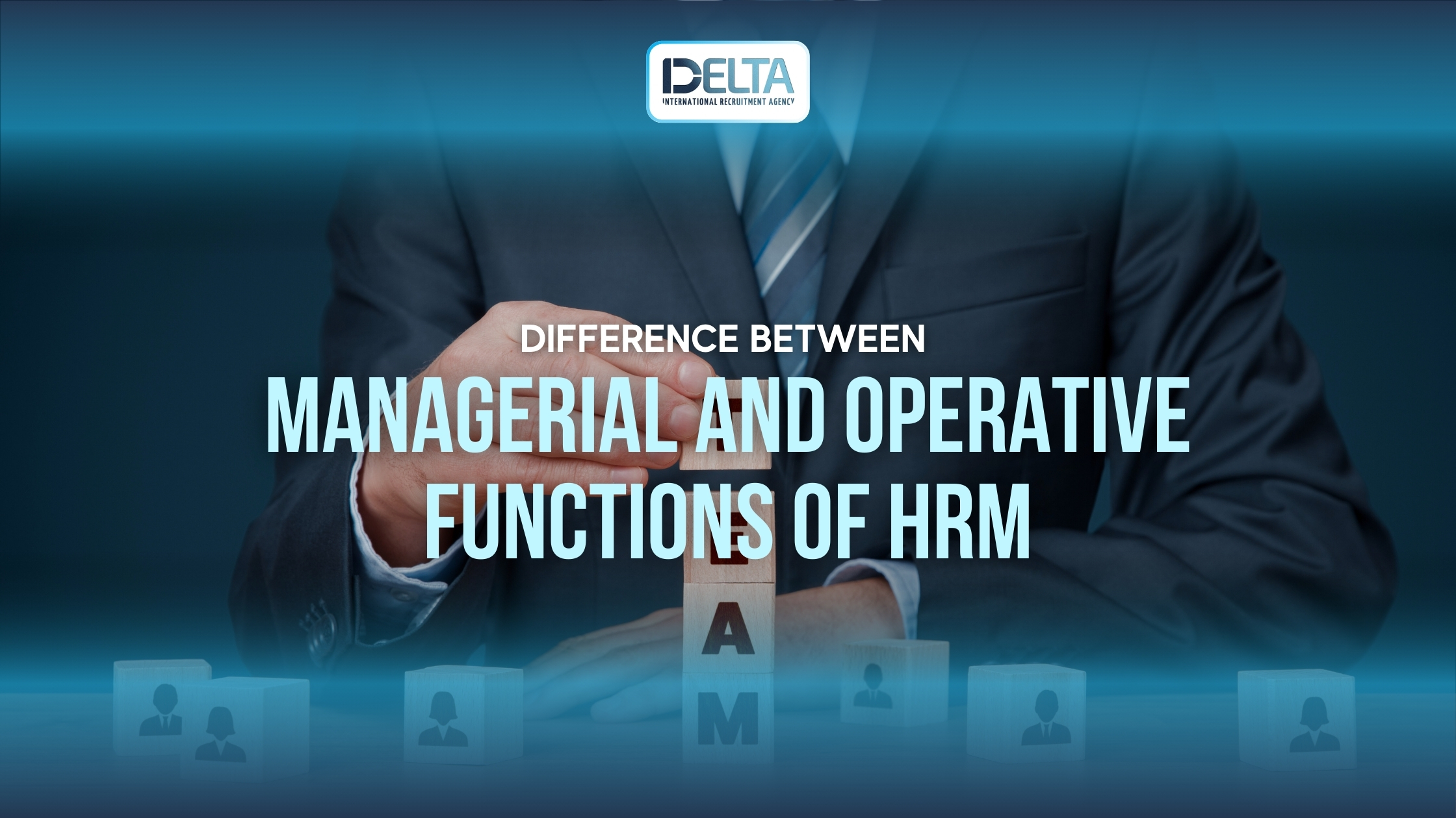 Difference Between Managerial and Operative Functions of HRM